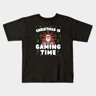 Christmas is Gaming Time Kids T-Shirt